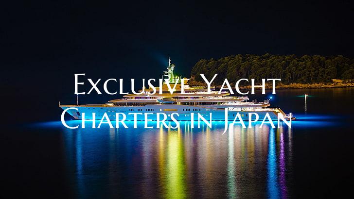 Exclusive Yacht Charters in ...