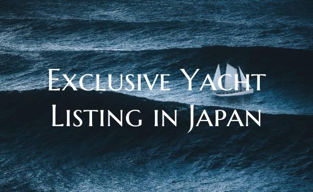 Exclusive Yacht Listing in J...