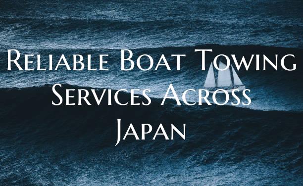 Reliable Boat Towing Service...